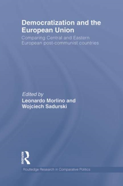 E-knjiga Democratization and the European Union Leonardo Morlino