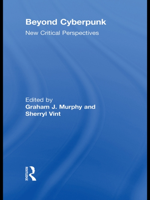 E-knjiga Beyond Cyberpunk Graham J. Murphy