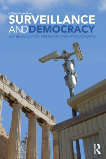 E-kniha Surveillance and Democracy Kevin D. Haggerty