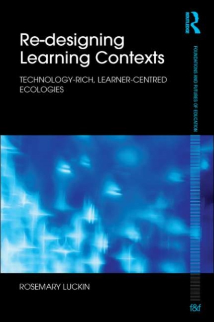 E-book Re-Designing Learning Contexts Rosemary Luckin