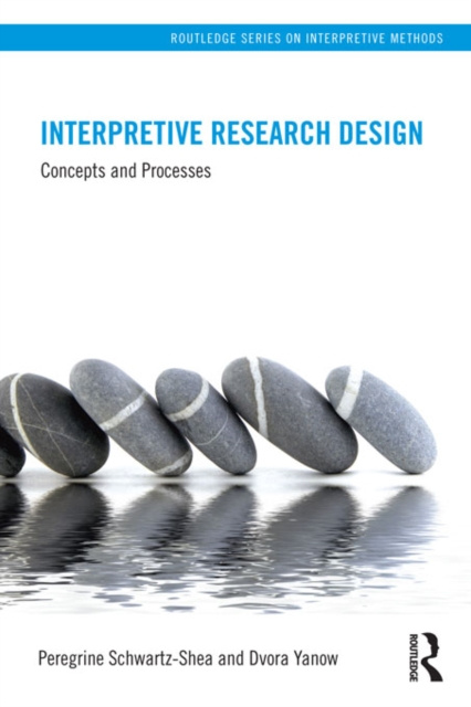 E-book Interpretive Research Design Peregrine Schwartz-Shea