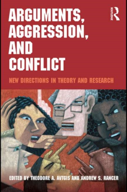 E-kniha Arguments, Aggression, and Conflict Theodore Avtgis