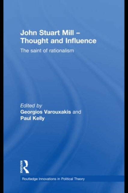 E-book John Stuart Mill - Thought and Influence Georgios Varouxakis