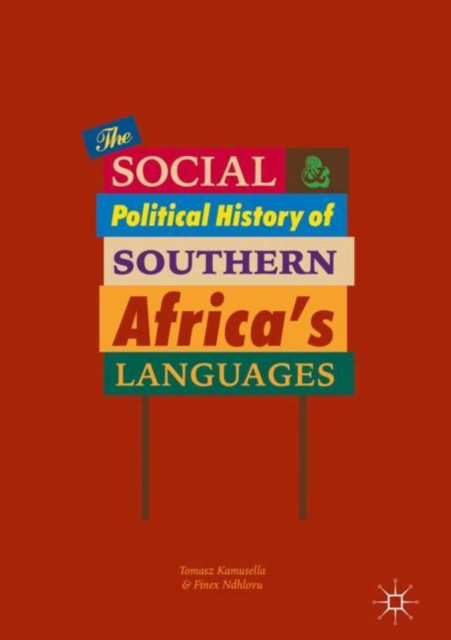 E-book Social and Political History of Southern Africa's Languages Tomasz Kamusella