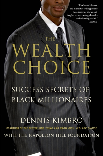 E-knjiga Wealth Choice Dennis Kimbro