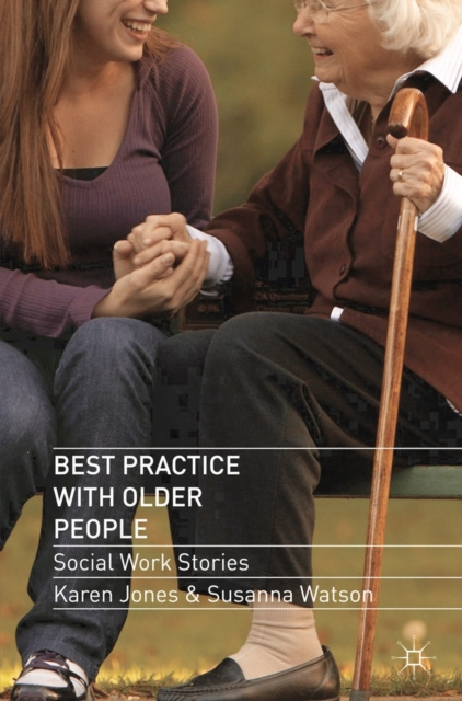 E-book Best Practice with Older People Jones Karen Jones