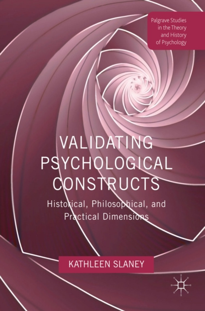 E-knjiga Validating Psychological Constructs Kathleen Slaney