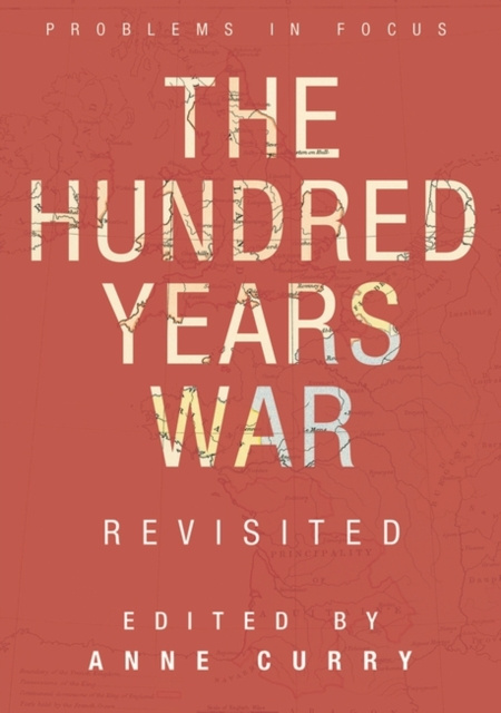E-kniha Hundred Years War Revisited Anne Curry