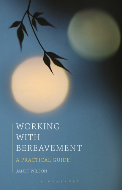 E-book Working with Bereavement Wilson Janet Wilson