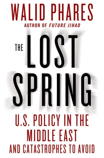 E-knjiga Lost Spring Walid Phares