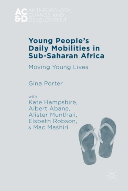E-knjiga Young People's Daily Mobilities in Sub-Saharan Africa Gina Porter