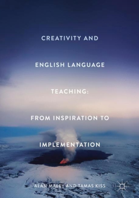 E-kniha Creativity and English Language Teaching Alan Maley