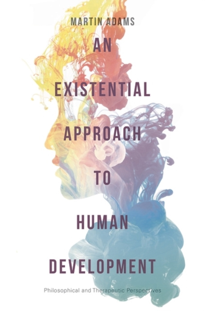 E-knjiga Existential Approach to Human Development Adams Martin Adams