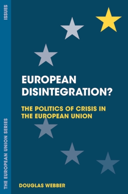 E-knjiga European Disintegration? Douglas Webber