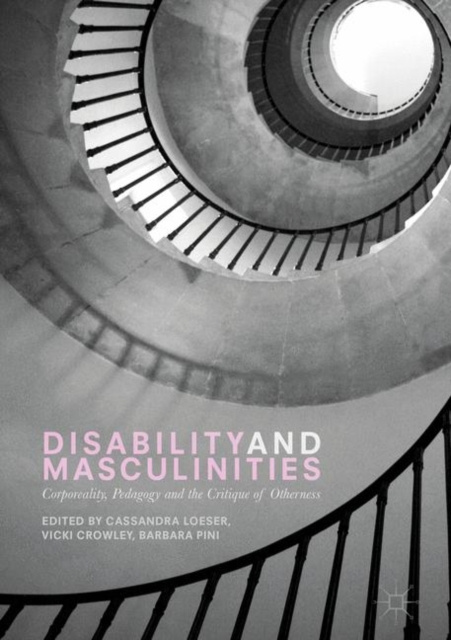 E-book Disability and Masculinities Cassandra Loeser