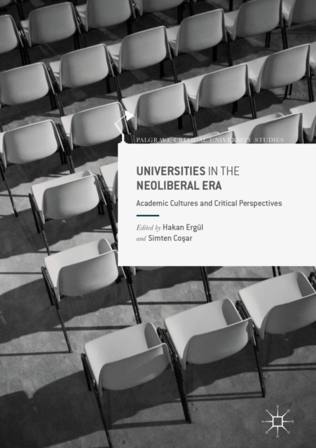 E-kniha Universities in the Neoliberal Era Hakan Ergul