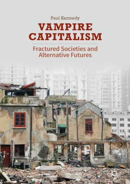 E-book Vampire Capitalism Paul Kennedy