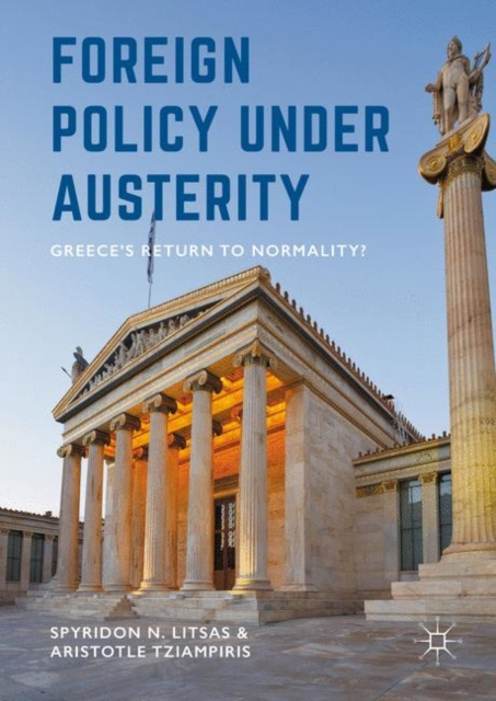 E-knjiga Foreign Policy Under Austerity Spyridon N. Litsas