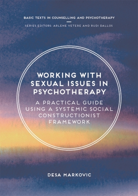 E-knjiga Working with Sexual Issues in Psychotherapy Desa Markovic