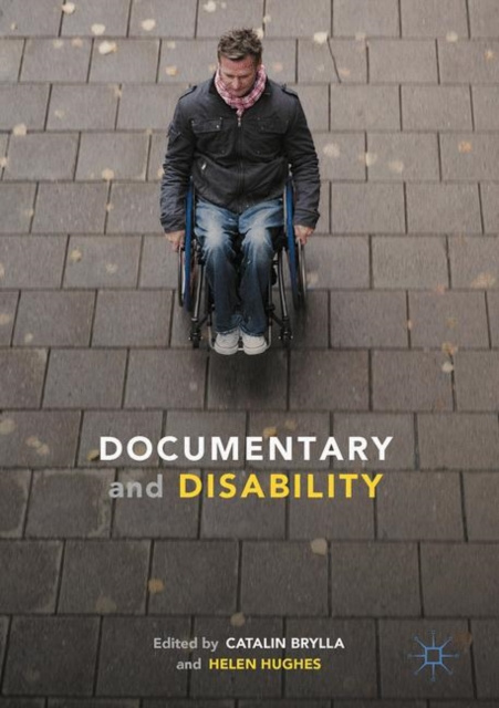 E-Book Documentary and Disability Catalin Brylla