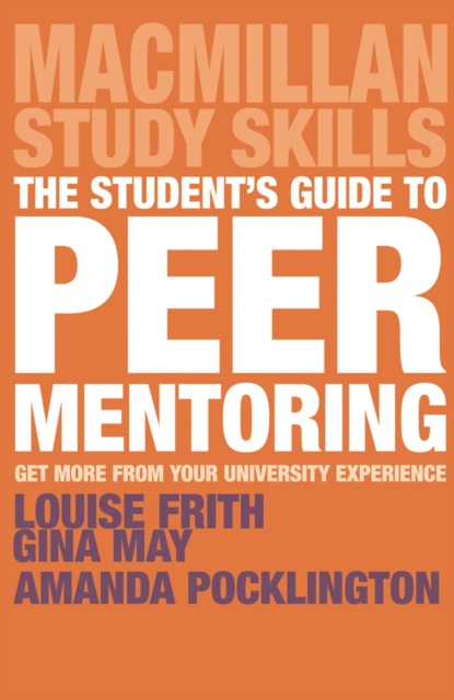 E-kniha Student's Guide to Peer Mentoring Frith Louise Frith