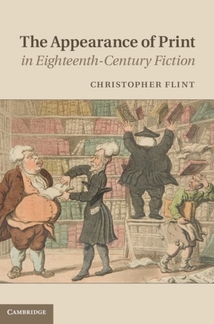 E-book Appearance of Print in Eighteenth-Century Fiction Christopher Flint