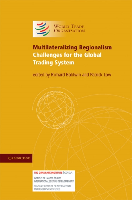 E-kniha Multilateralizing Regionalism Richard Baldwin