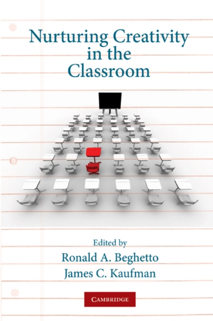 E-kniha Nurturing Creativity in the Classroom Ronald A. Beghetto