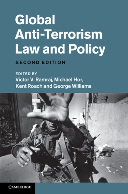 E-kniha Global Anti-Terrorism Law and Policy Victor V. Ramraj