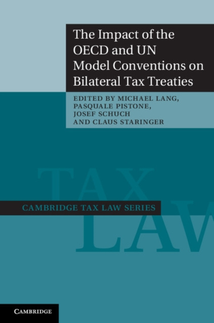 E-kniha Impact of the OECD and UN Model Conventions on Bilateral Tax Treaties Michael Lang