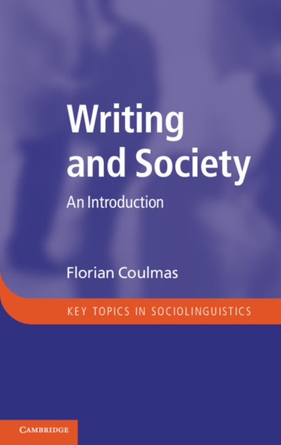 E-kniha Writing and Society Florian Coulmas