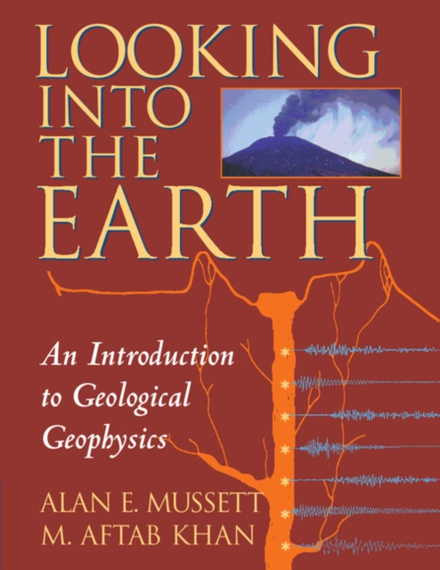 E-knjiga Looking into the Earth Alan E. Mussett