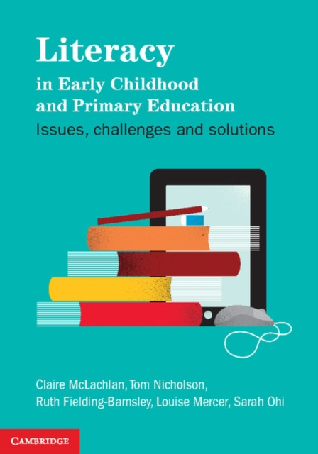 E-kniha Literacy in Early Childhood and Primary Education Claire McLachlan