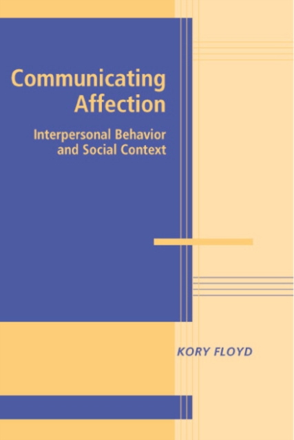 E-knjiga Communicating Affection Kory Floyd