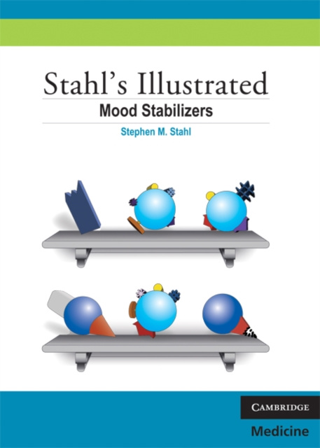 E-kniha Stahl's Illustrated Mood Stabilizers Stephen M. Stahl