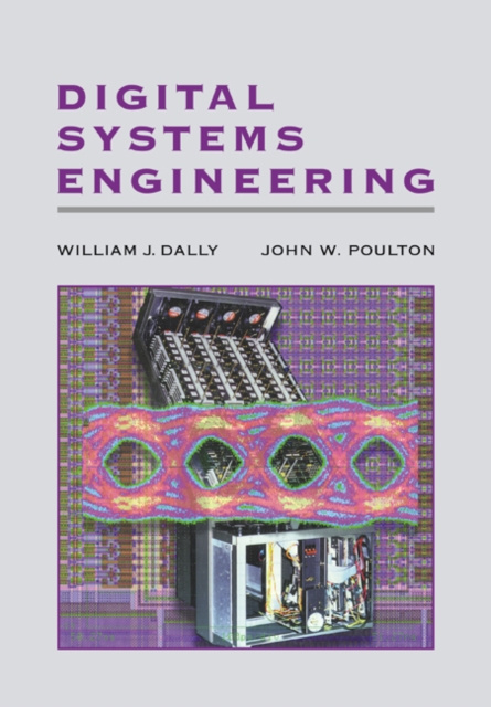 E-knjiga Digital Systems Engineering William J. Dally