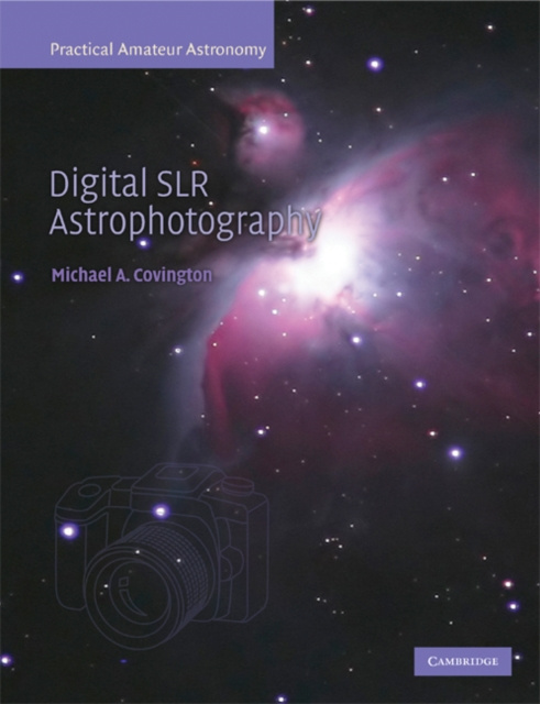E-kniha Digital SLR Astrophotography Michael A. Covington