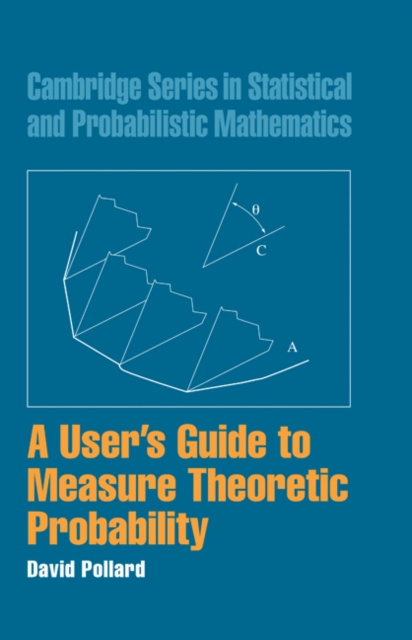 E-kniha User's Guide to Measure Theoretic Probability David Pollard