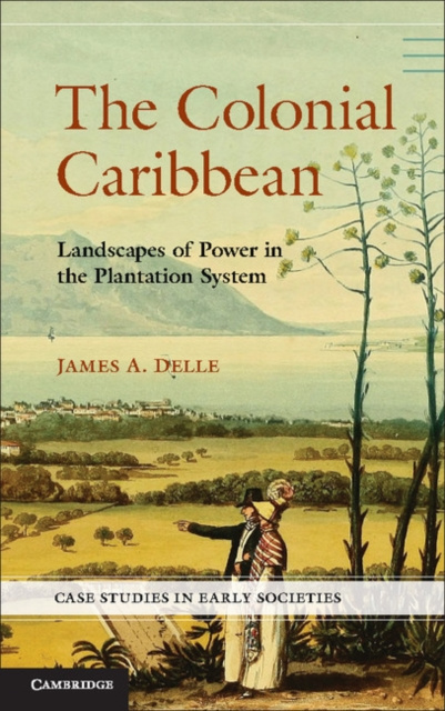 E-kniha Colonial Caribbean James A. Delle