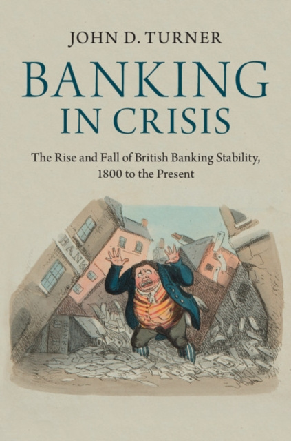 E-kniha Banking in Crisis John D. Turner