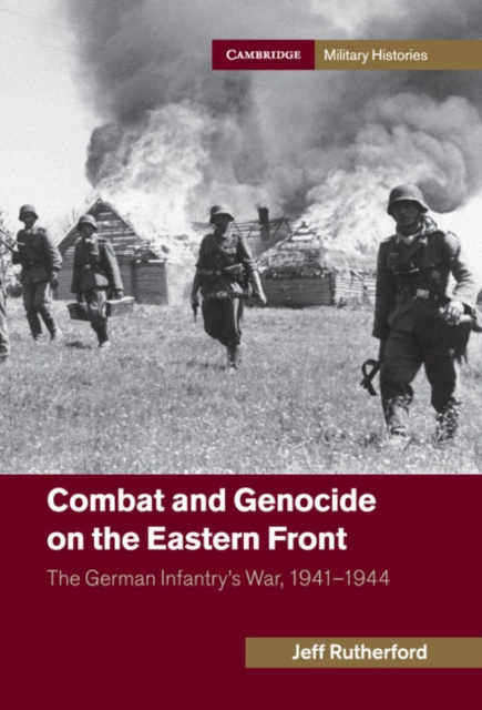 E-book Combat and Genocide on the Eastern Front Jeff Rutherford
