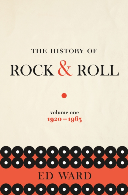 Libro electrónico History of Rock & Roll, Volume 1 Ed Ward