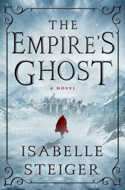 E-knjiga Empire's Ghost Isabelle Steiger
