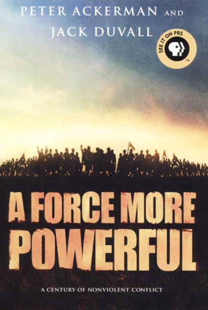 E-Book Force More Powerful Peter Ackerman