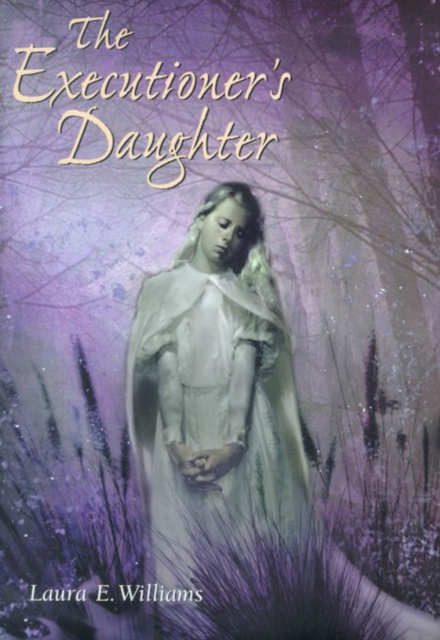 E-knjiga Executioner's Daughter Laura E. Williams