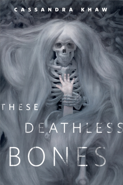 E-knjiga These Deathless Bones Cassandra Khaw