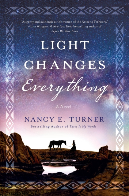 E-knjiga Light Changes Everything Nancy E. Turner