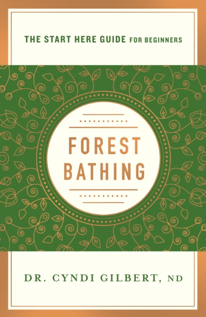 E-knjiga Forest Bathing Dr. Cyndi Gilbert