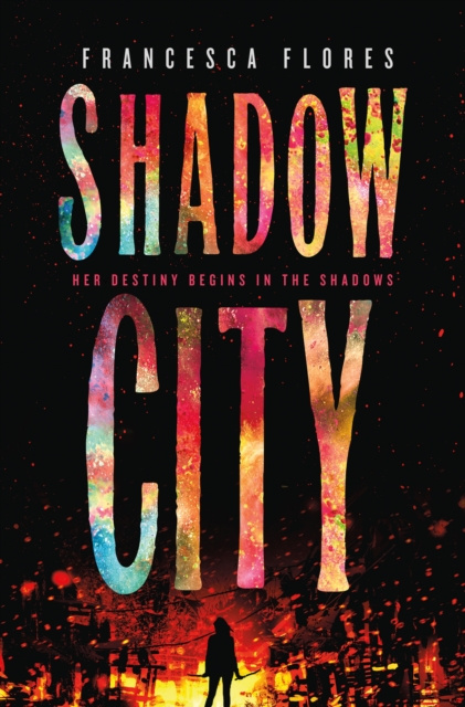E-knjiga Shadow City Francesca Flores