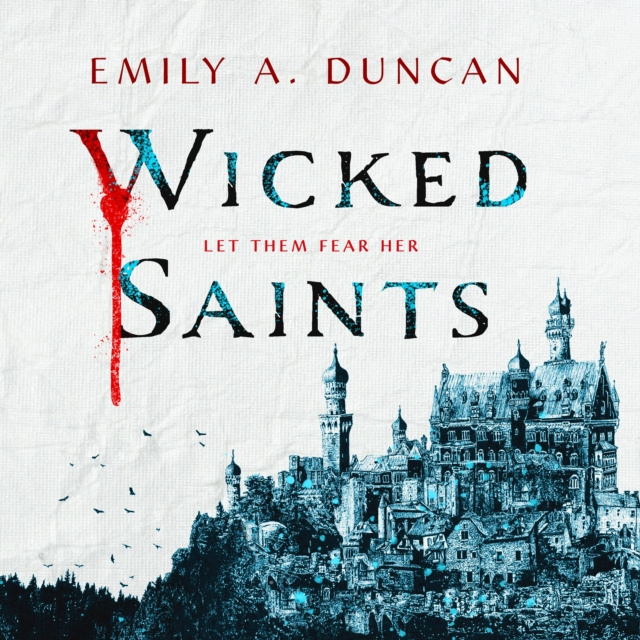 Audiokniha Wicked Saints Emily A. Duncan